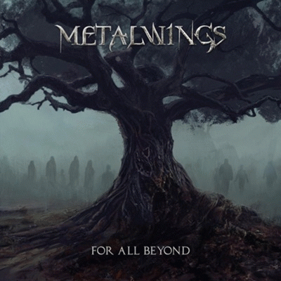 Metalwings : For All Beyond